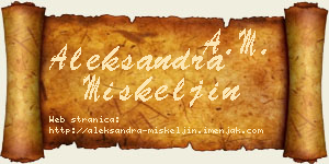 Aleksandra Miškeljin vizit kartica